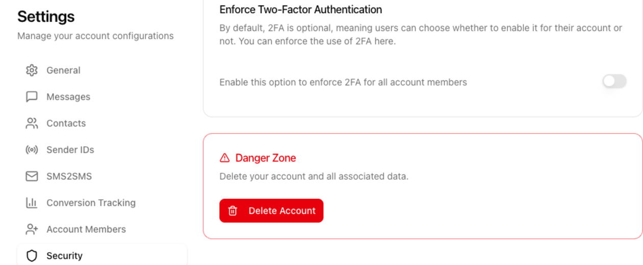 Settings -> Security with the Danger Zone and Delete Account button